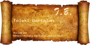 Teleki Bertalan névjegykártya